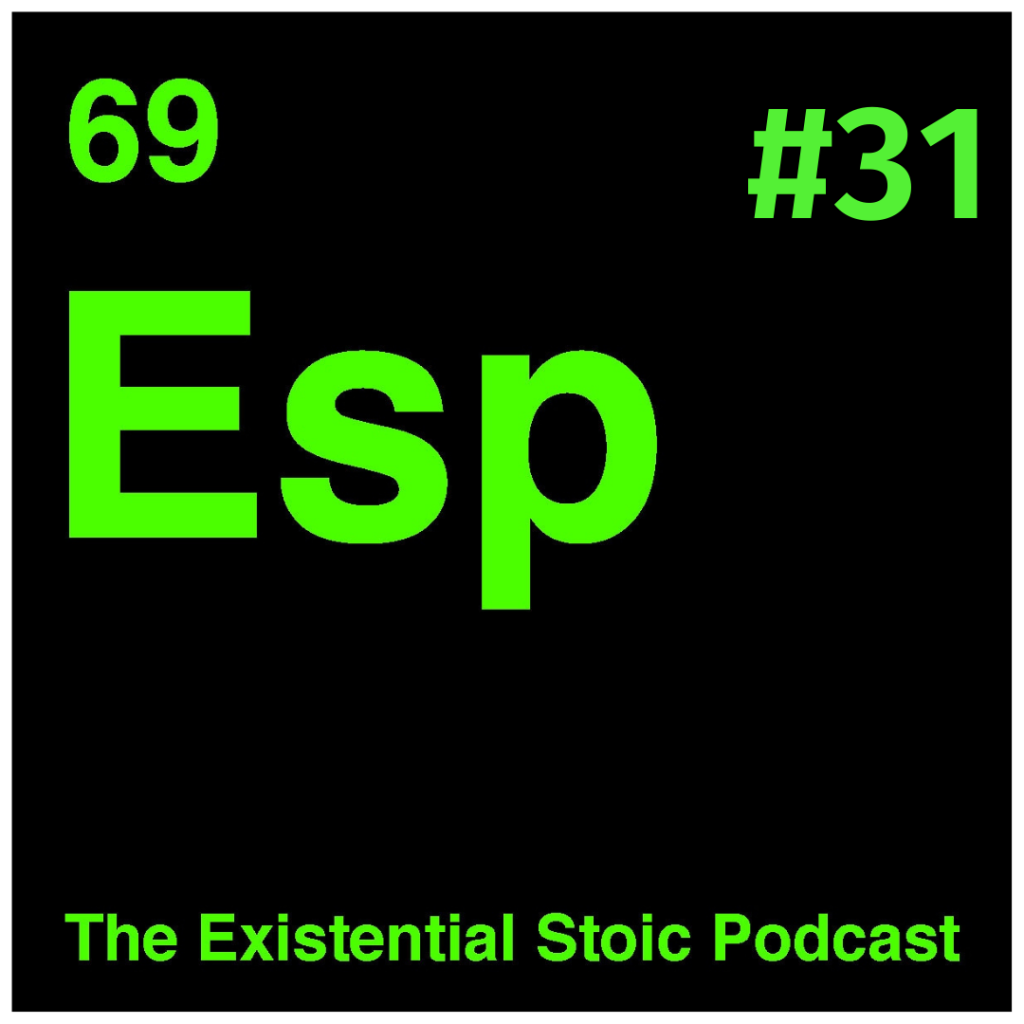 Existential Stoic Podcast, dobetterwithdan, self help, Motivation